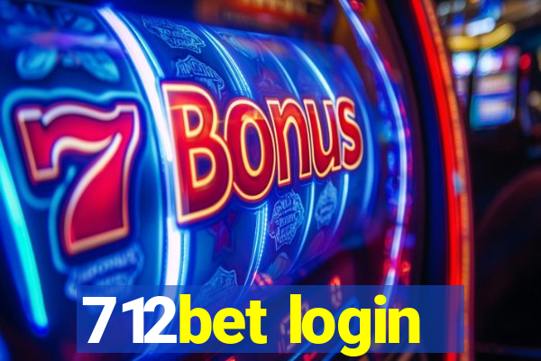 712bet login